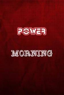 Power Morning